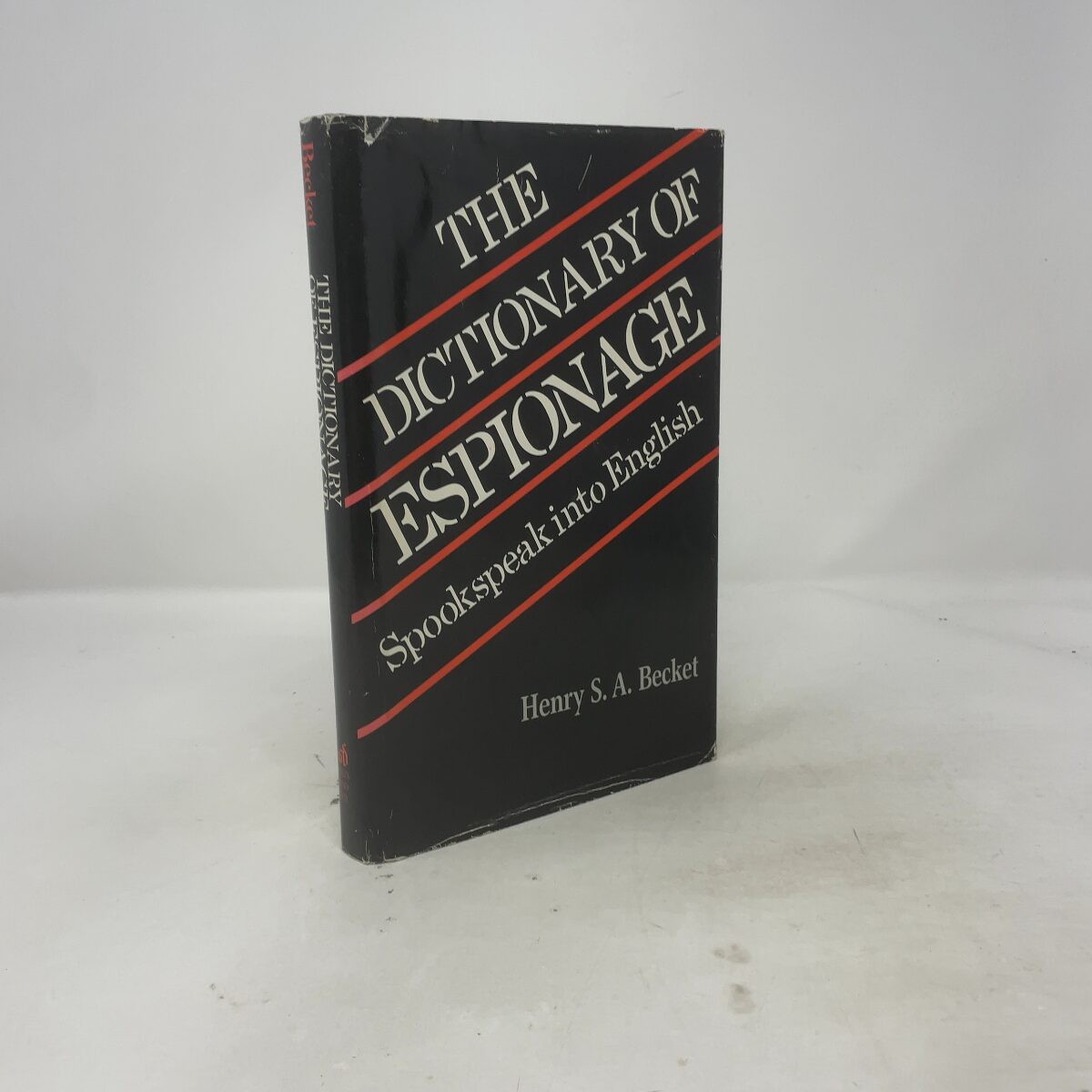 Dictionary of Espionage by Becket, Henry S. A. HC First Edition Very Good 1986