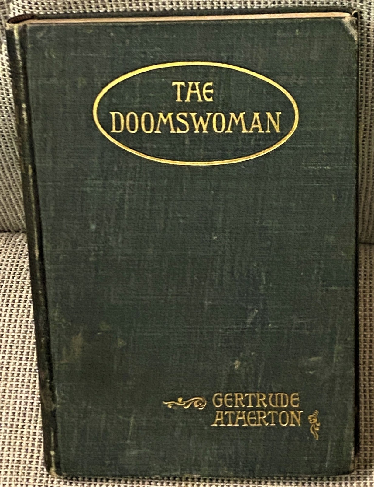 Gertrude Atherton / THE DOOMSWOMAN 1893