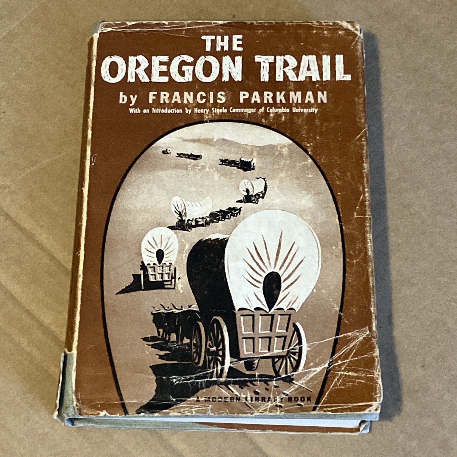 The Oregon Trail by Francis Parkman. Modern Library, Random House c)1949 w/ DJ