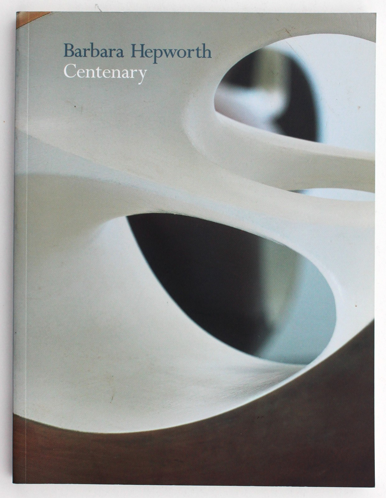 BARBARA HEPWORTH – CENTENARY a nr m 24.8cm x 19cm 160 page color exhibition cat.