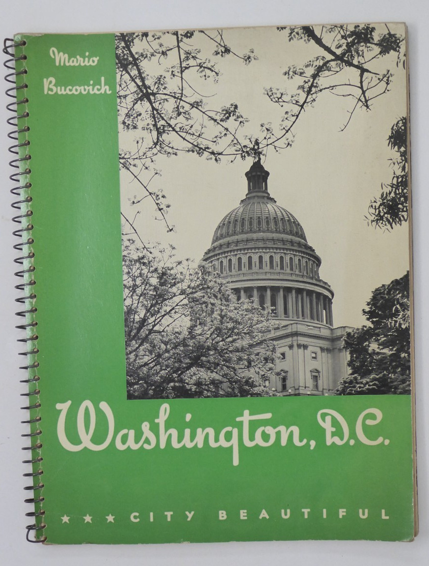 Washington, D.C., City beautiful by Mario Bucovich (Spiral Book, 1936)