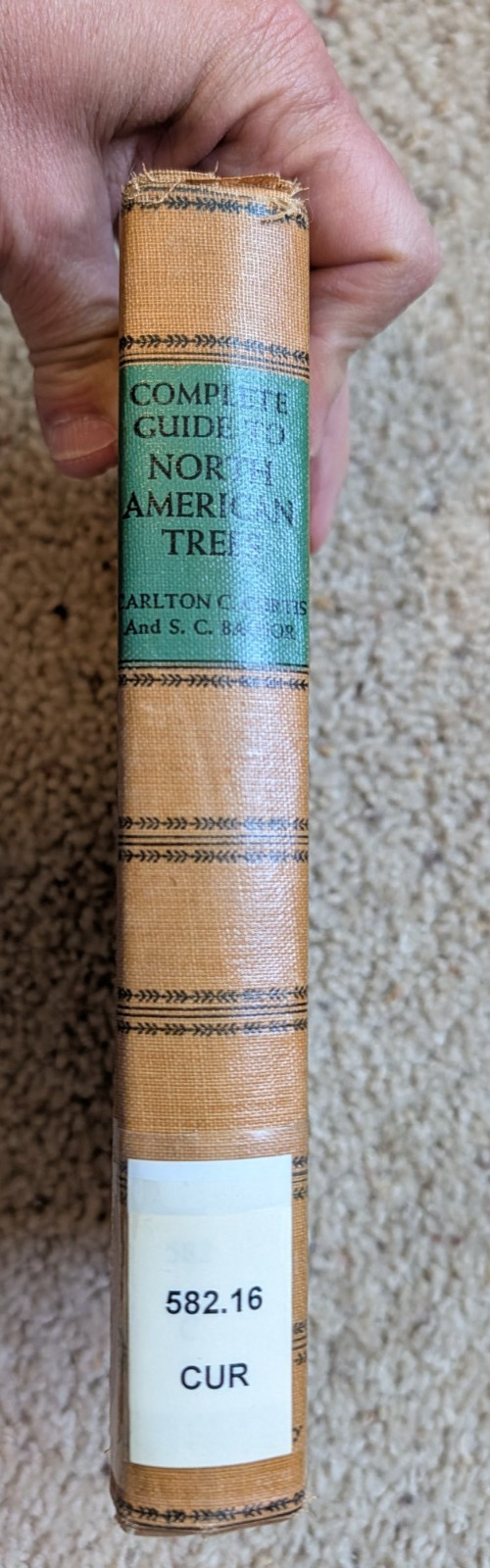 Complete Guide to North American Trees Curtis & Bausor HC 1944 Ex-Library Damage