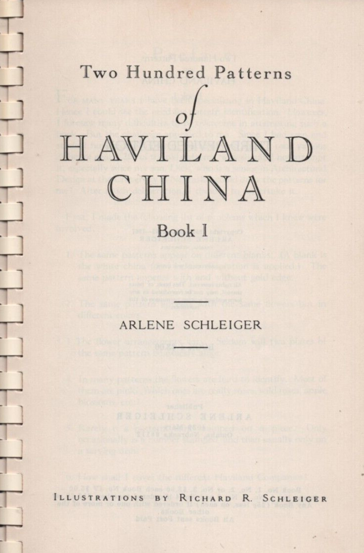Two Hundred Patterns of Haviland China Book 1 by Arlene Schleiger pub. 1967 new