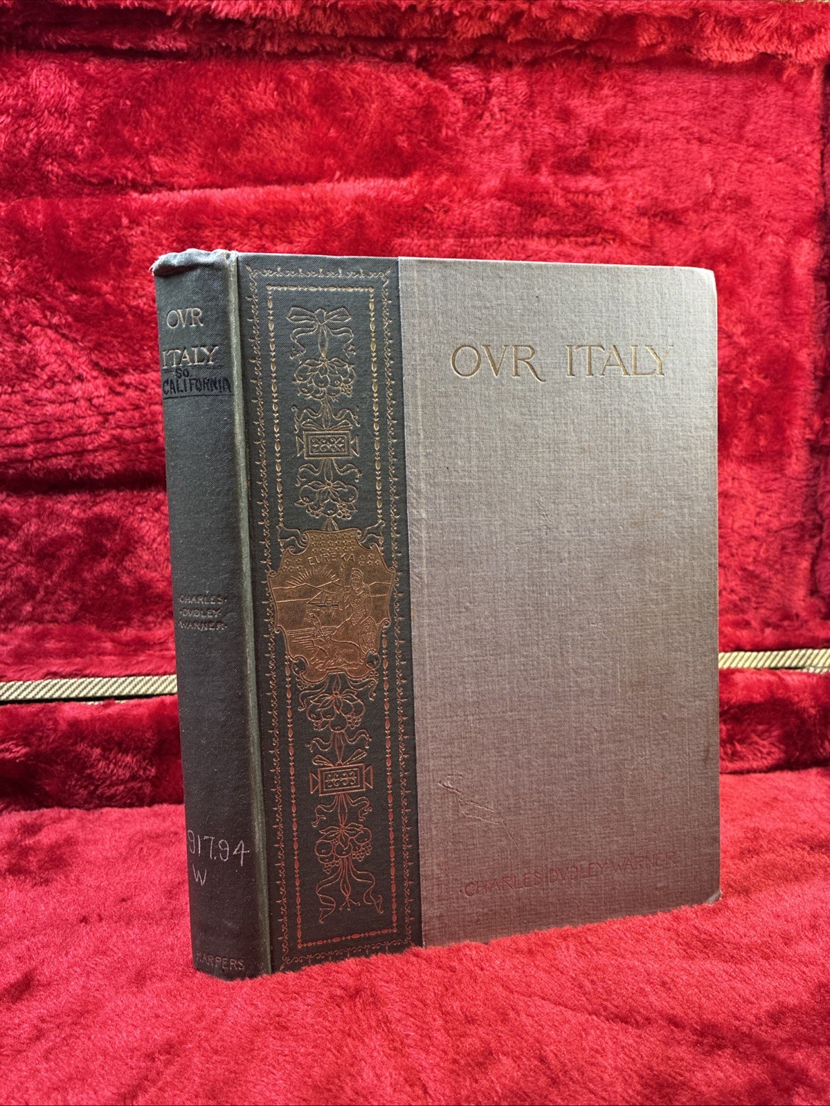 Charles Dudley Warner Our Italy 1891 HC 1st edition
