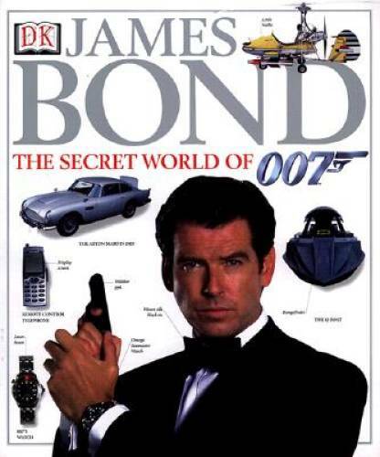 James Bond: The Secret World of 007 – Hardcover By Dougall, Alastair – GOOD