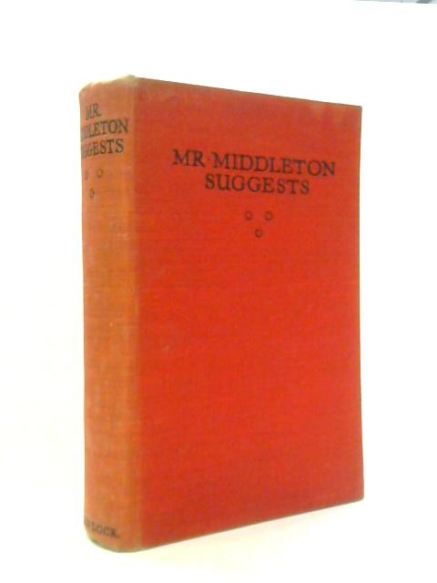 Mr. Middleton Suggests. (C. H. Middleton – 1939) (ID:88657)