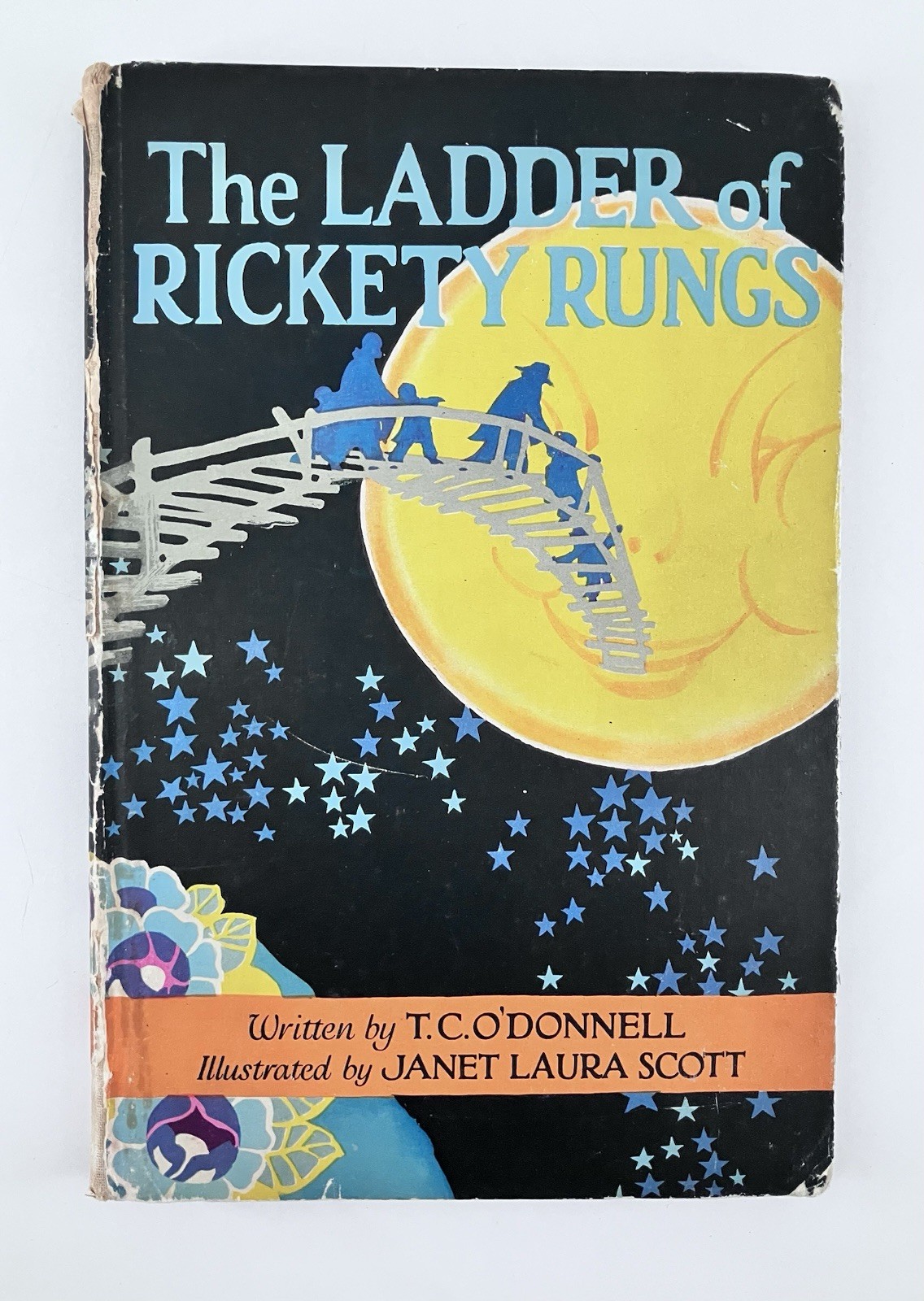 Ladder of Rickety Rungs By O’DONNELL Volland Fairy Children’s Book 1st Ed 1923