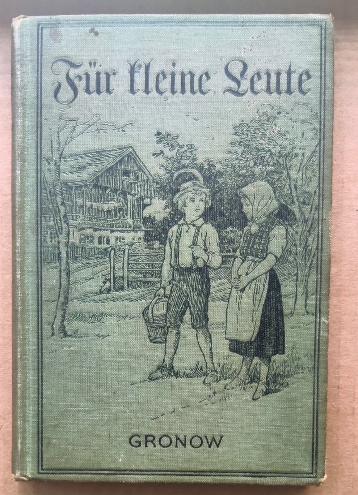 1915 German Student Reader – Anna T Gronow. Good Condition!