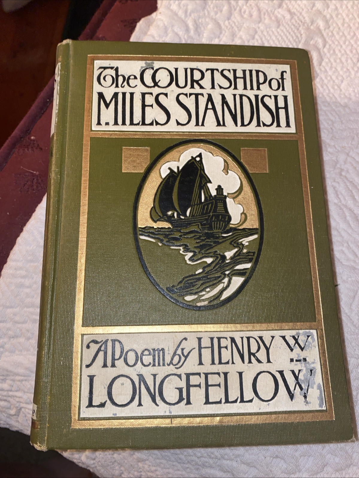 The Courtship of Miles Standish by Henry W. Longfellow (No Date)