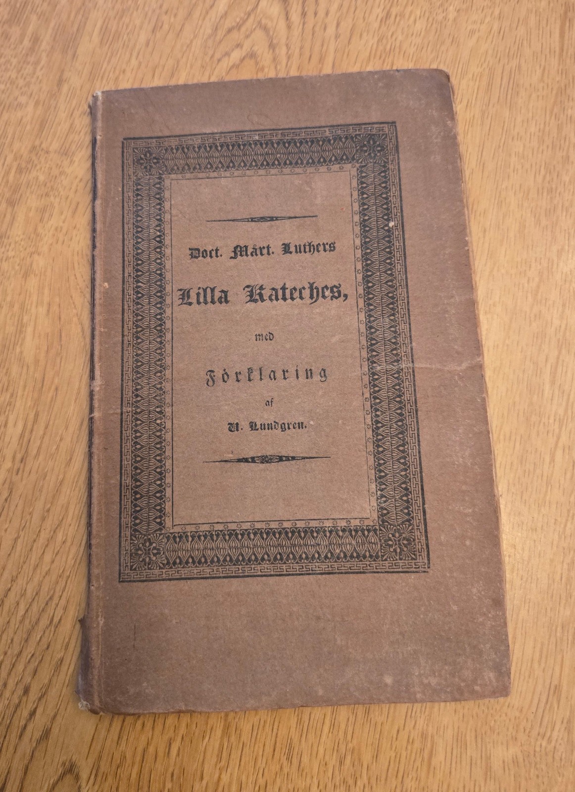 Little Catechism with explaination. 1836 (Rare Lutherin Christian doctrine)