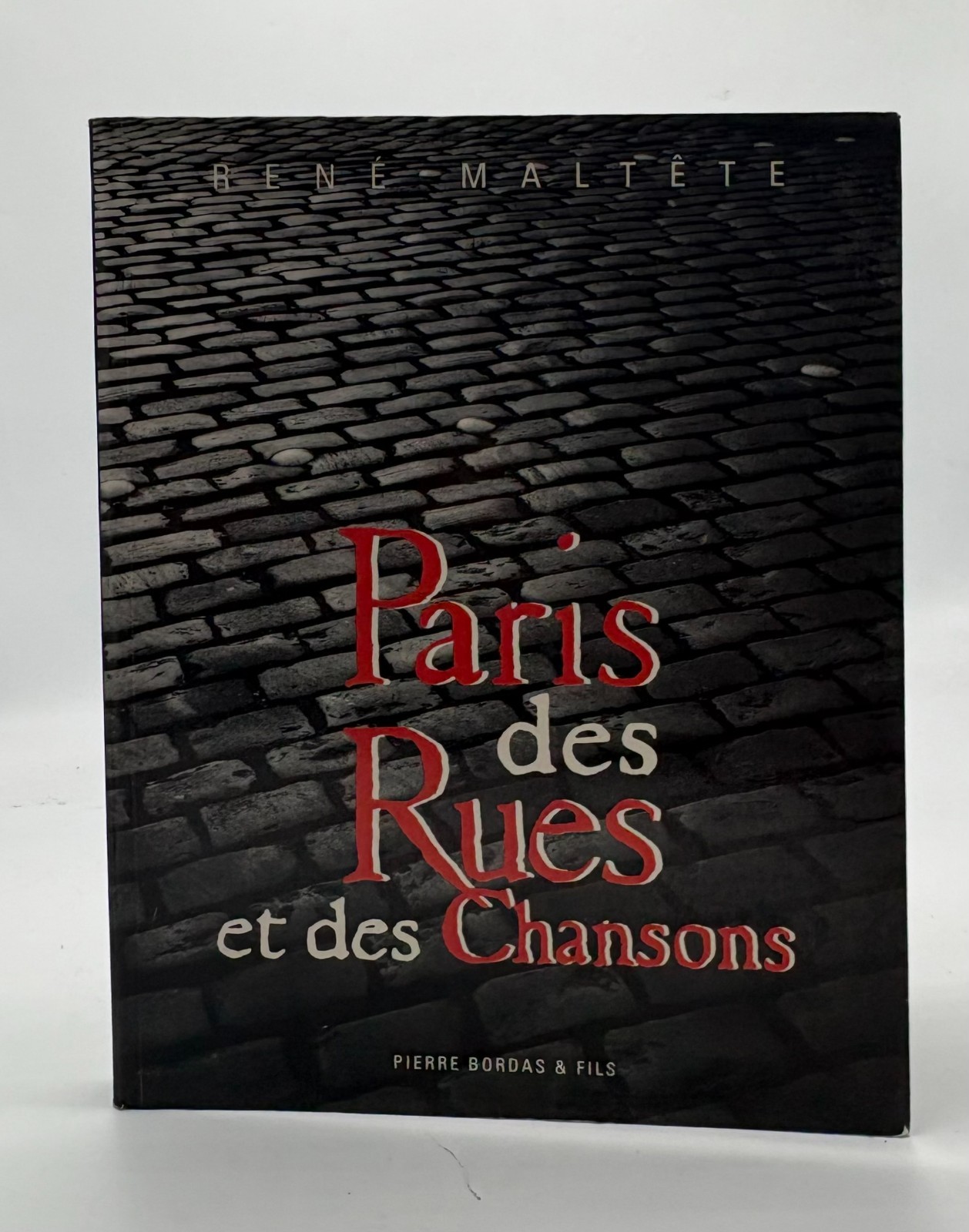 Rene Maltete & Jacques Prevert: Paris des Rues et des Chansons