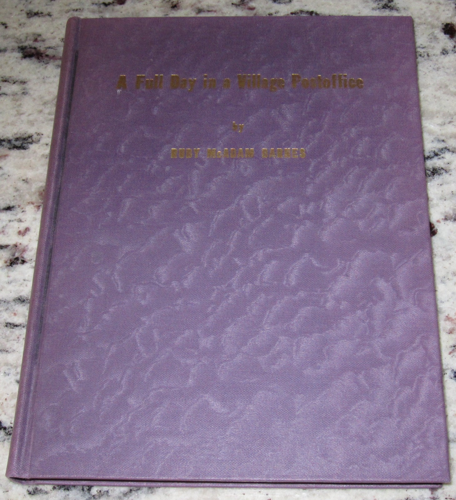 A Full Day in a Village Post Office by Ruby Barnes 1st 1940 Pringle South Dakota