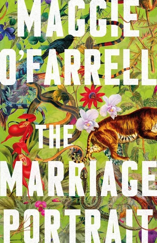 The Marriage Portrait: THE BREATHTAKING NEW NOV… by O’Farrell, Maggie Hardback
