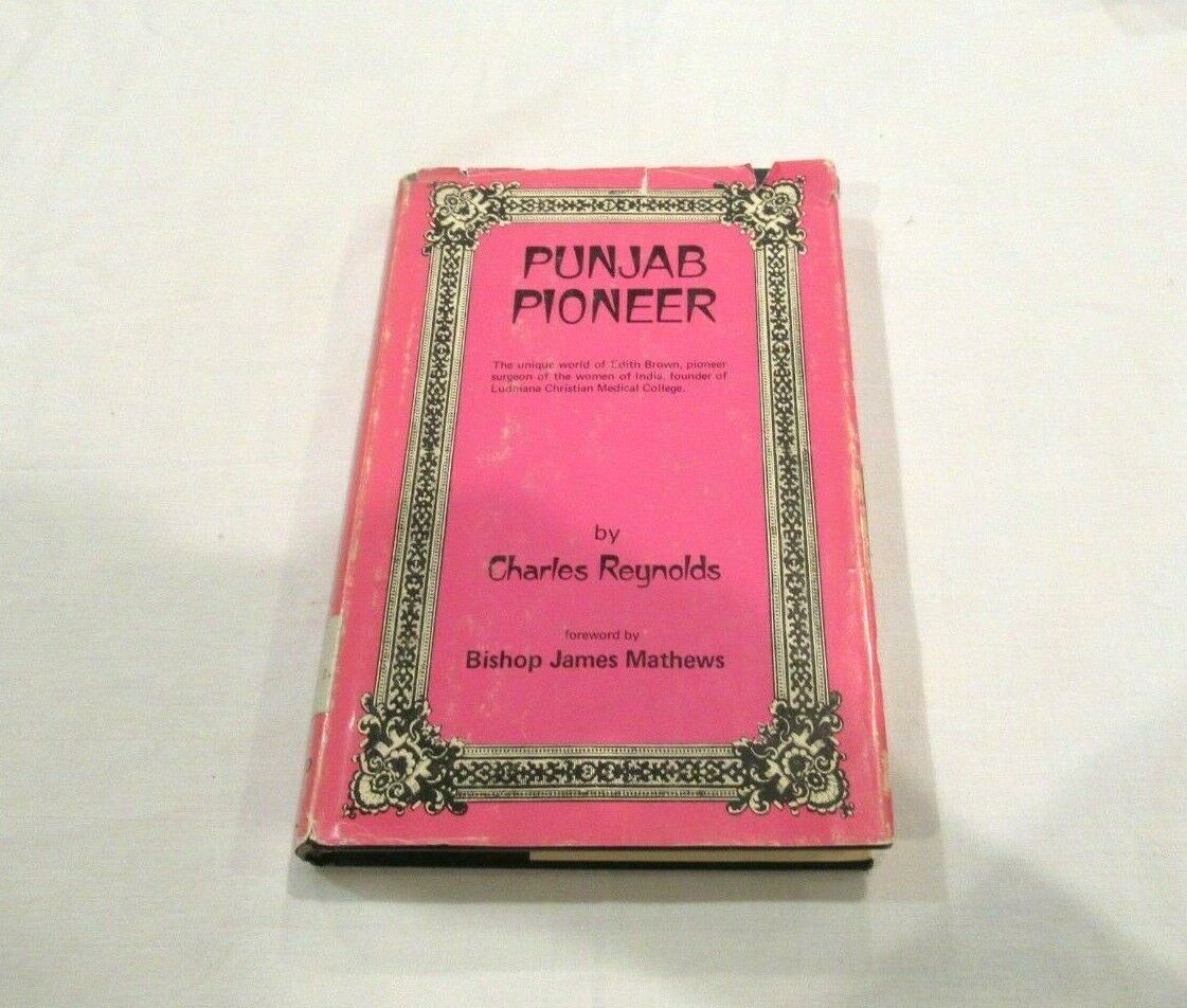 Punjab Pioneer by Charles Reynolds, c. 1968