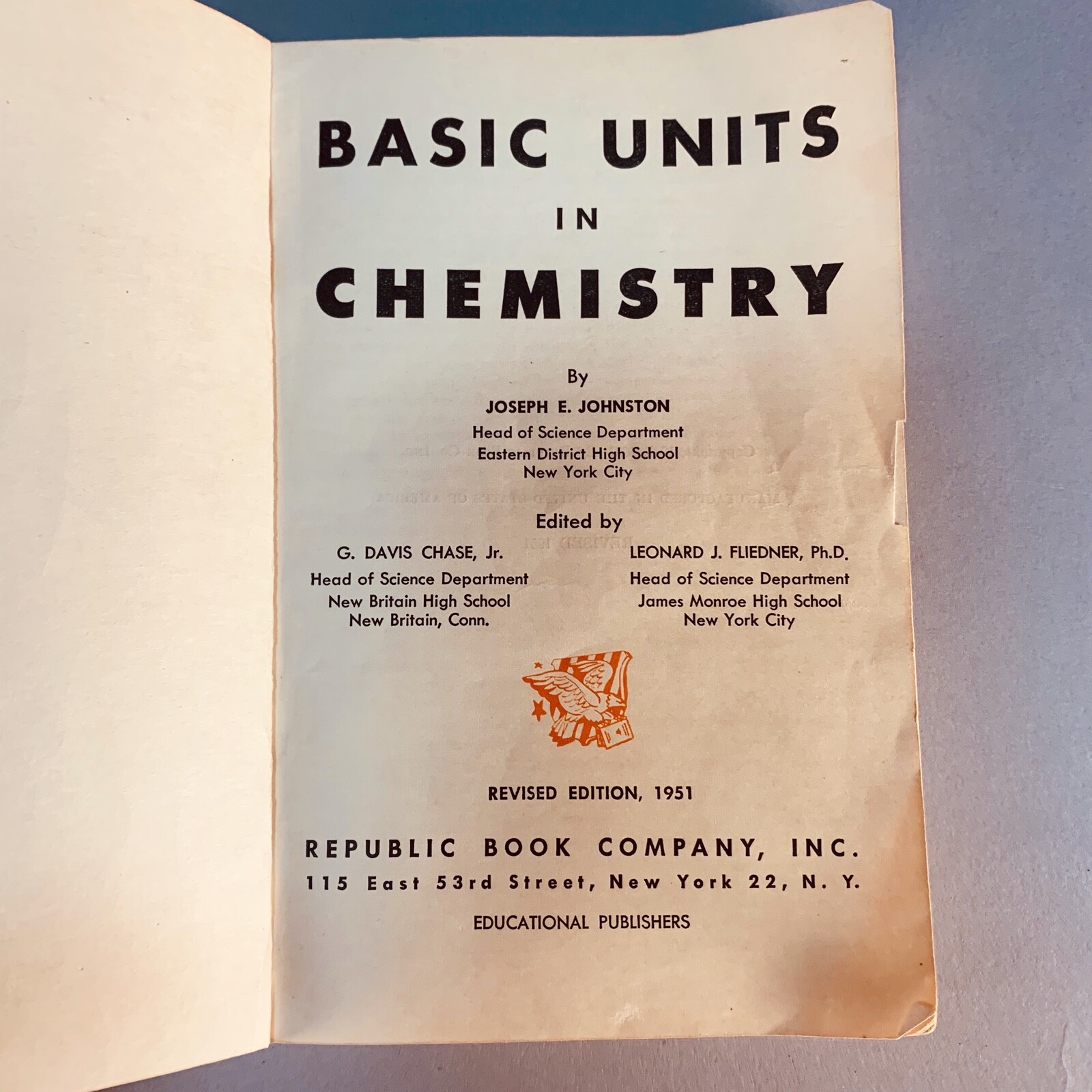 BASIC UNITS IN CHEMISTRY – JOSEPH E. JOHNSTON (1951) PAPERBACK
