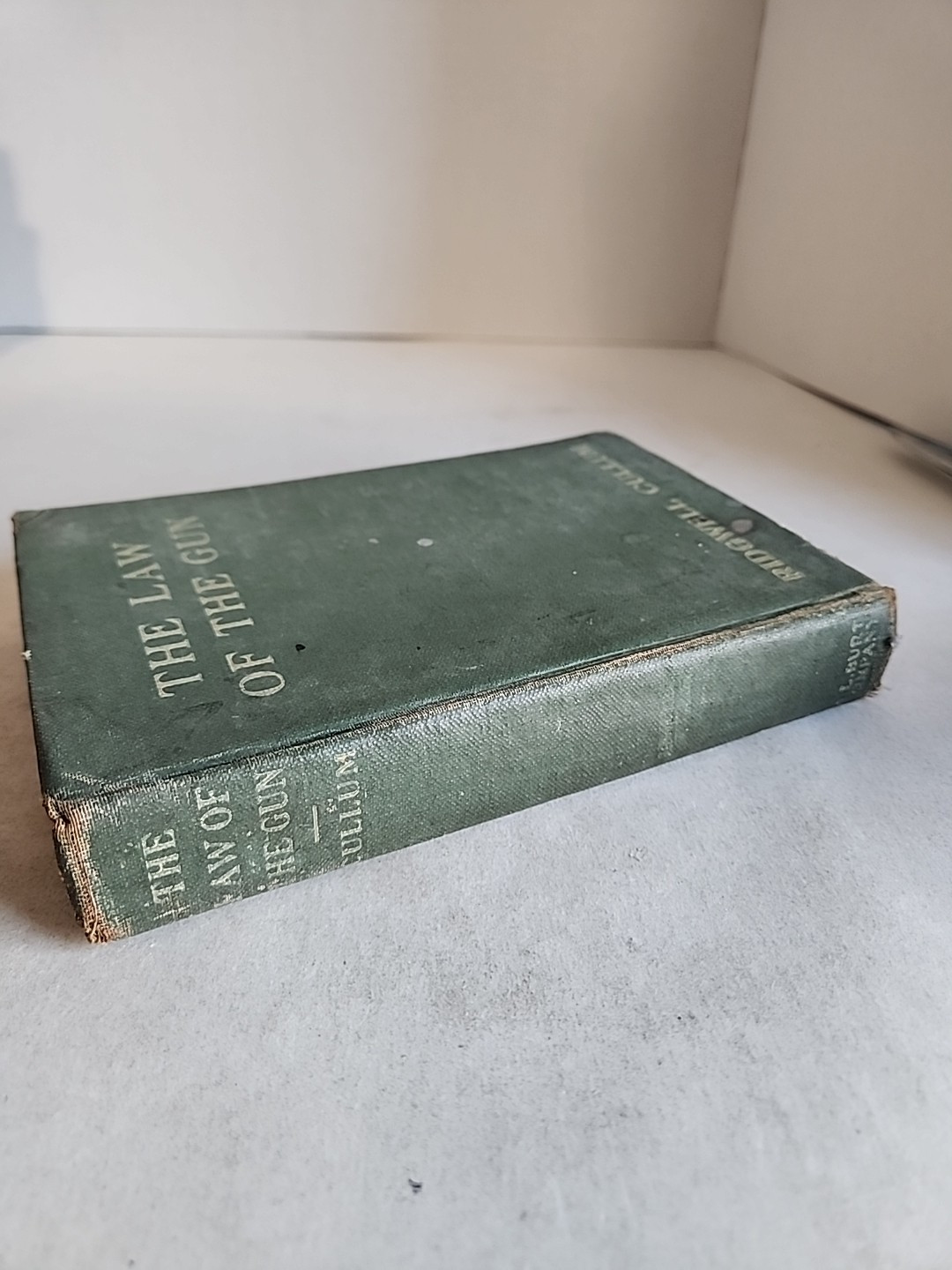 1918 The Law of the Gun by Ridgwell Cullum A.L. Burt Company Hardcover