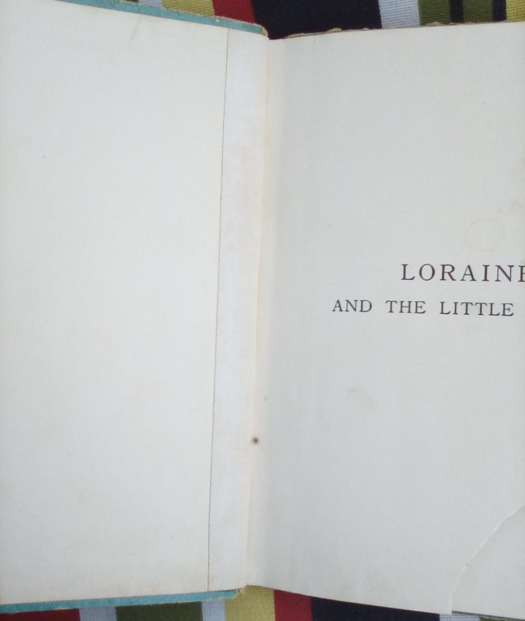 ANTIQUE BOOK LORAINE AND THE LITTLE PEOPLE ELIZABETH GORDON 1915