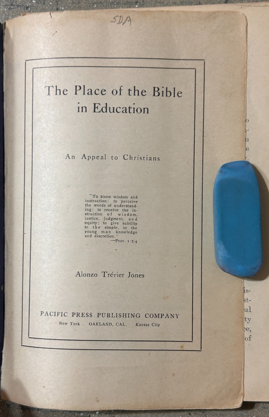 ALONZO T. JONES THE PLACE OF BIBLE IN EDUCATION SDA 7th DAY ADVENTIST THEOLOGY