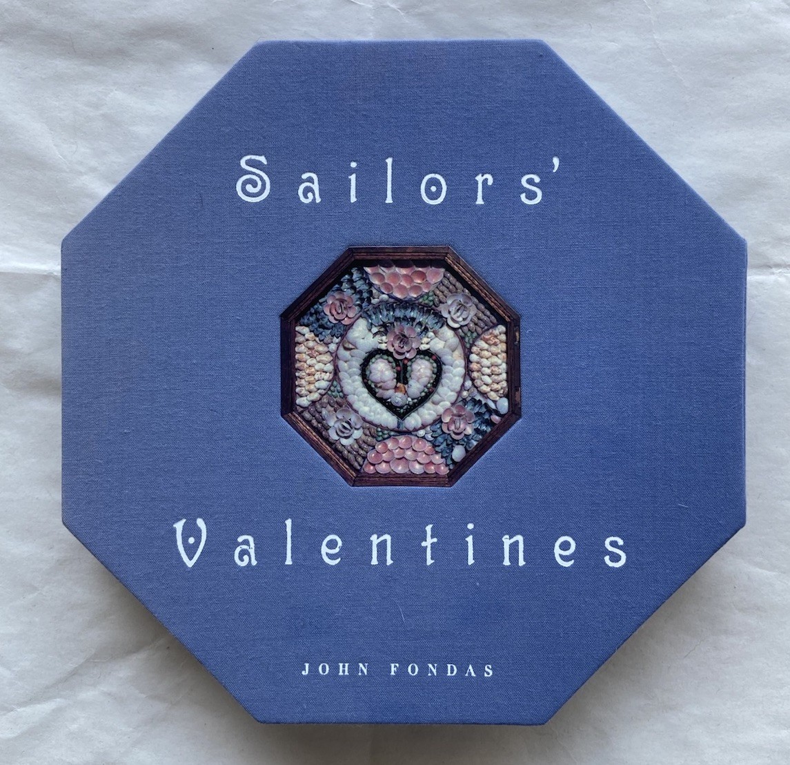 Sailors‘ Valentines by John Fondas / Hardcover Cloth Keepsake Box / Victoriana