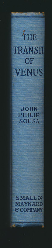 John Philip Sousa First Edition The Transit of Venus Love Romance Music Humor