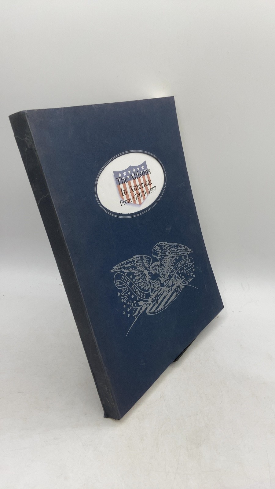 The Allisons In America: From 1790 To 1997 Hardcover 1997