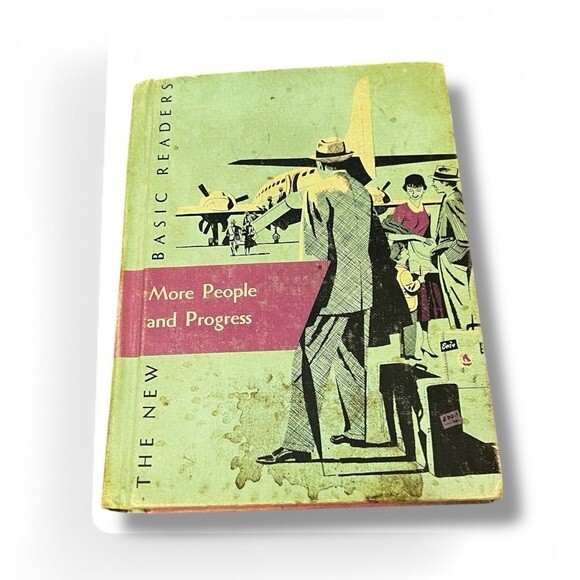 The New Basic Reader More People & Progress c1962 William S Gray Vintage Book