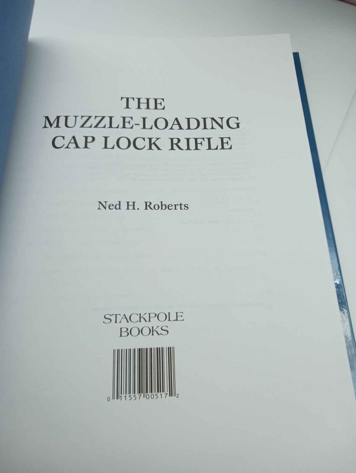 The Muzzle-Loading Cap Lock Rifle Stackpole Classic Gun Books 1st Edition