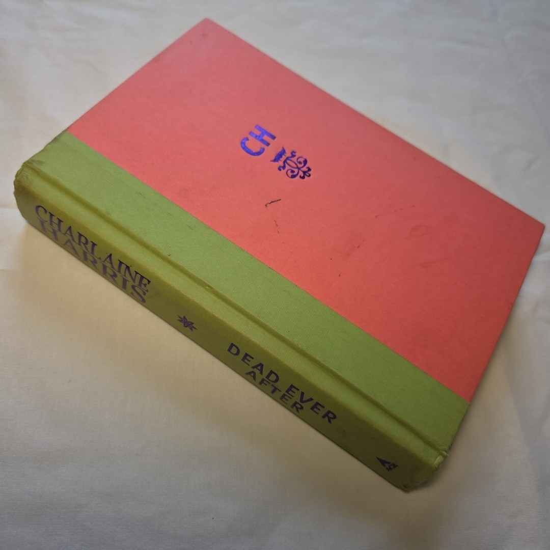 Dead Ever After Charlaine Harris Hardcover 1st Edition 1st Printing – No DJ