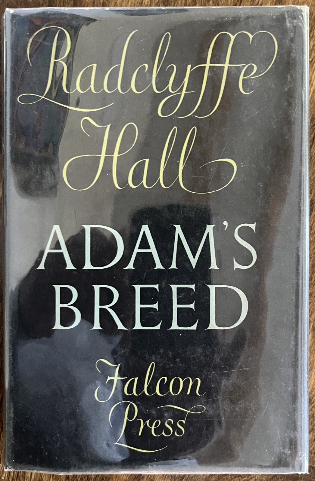 Radclyffe Hall: Adam’s Breed, Falcon Press London, 1949, VG Copy in Dust Jacket