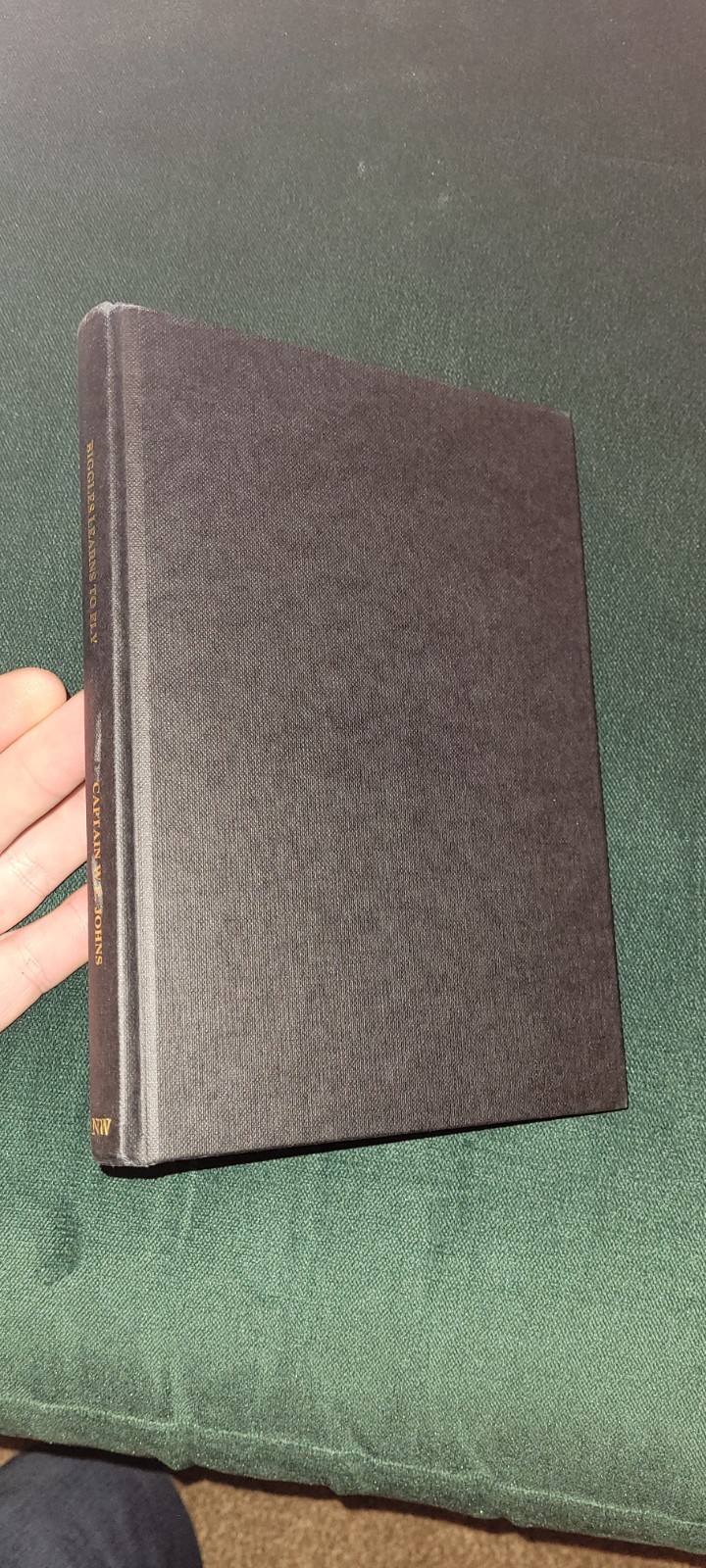 Biggles Learns to Fly Captain W.E. Johns Norman Wright Ed Unnumbered.