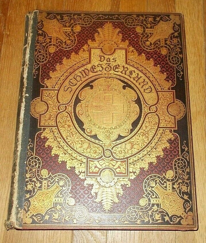„DAS SCHWEIZERLAND“ c. 1870s (Leather Bound & Profusely Illustrated) VG