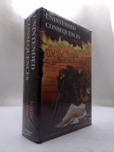 Unintended Consequences by John Ross
