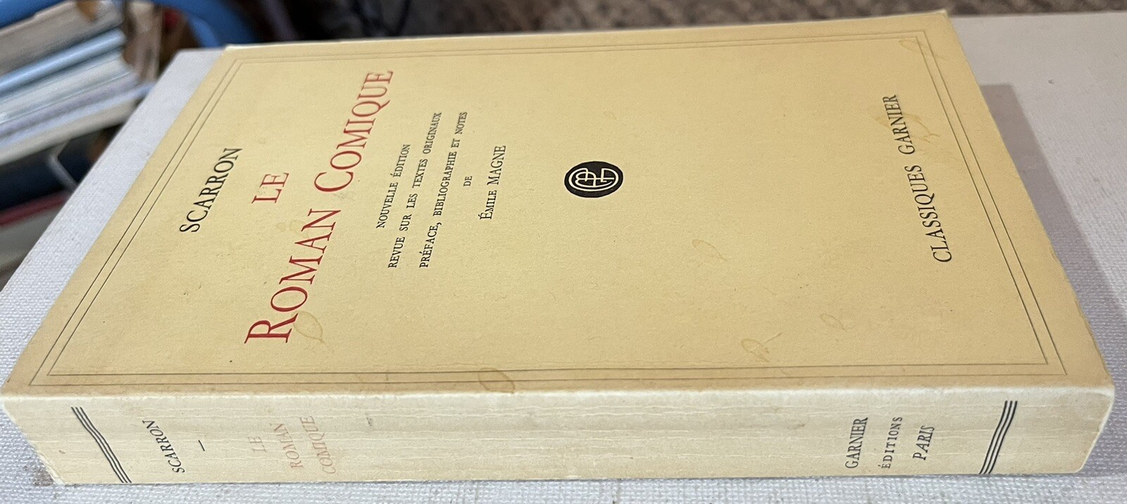 LE ROMAN COMIQUE Paul Scarron Classiques Garnier 1955 Ed. de Magne French Lit
