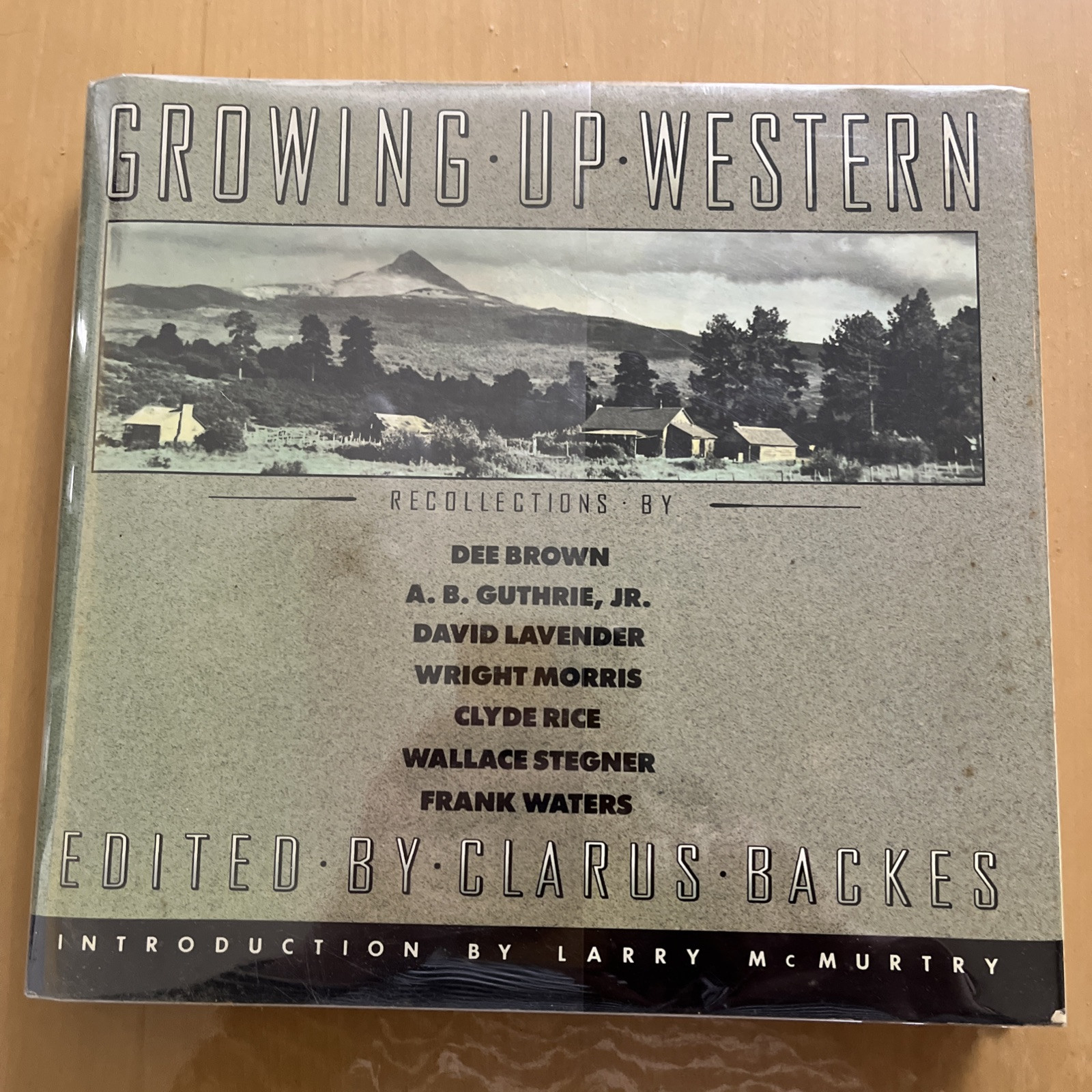 Larry McMurtry, Clarus ed Backes / Growing Up Western 1990 1st Edition