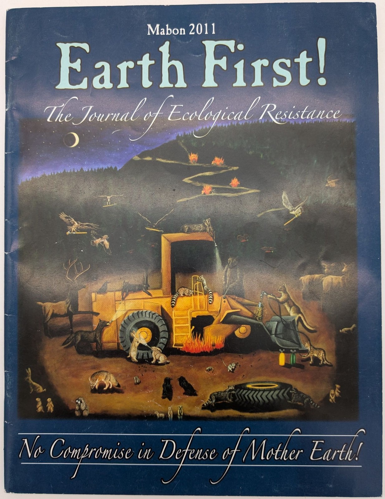 Earth First! / EF! The Journal of Ecological Resistance / Mabon (2011/v.31/#4)