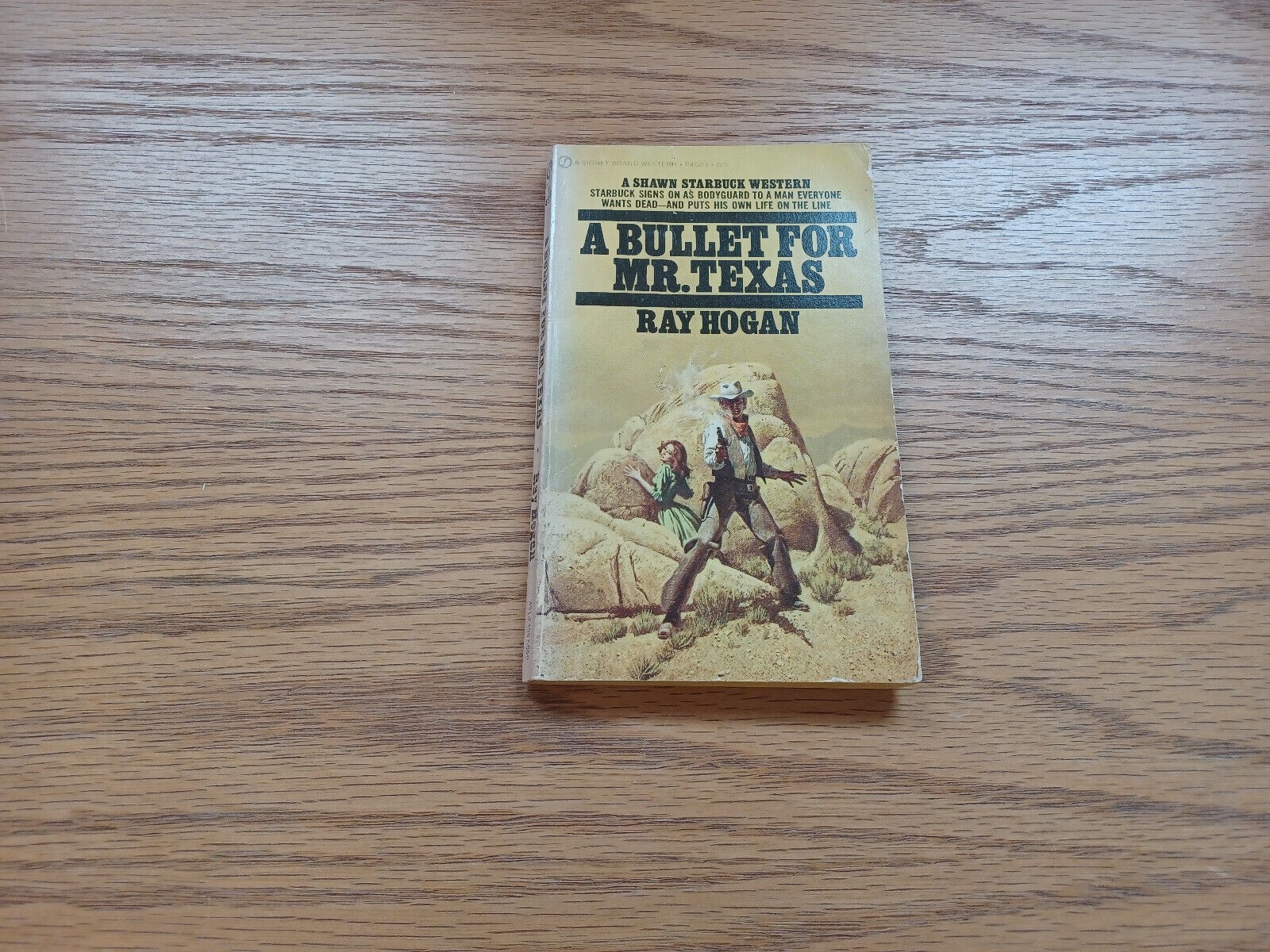 A Bullet For Mr Texas Ray Hogan 1971 New American Library