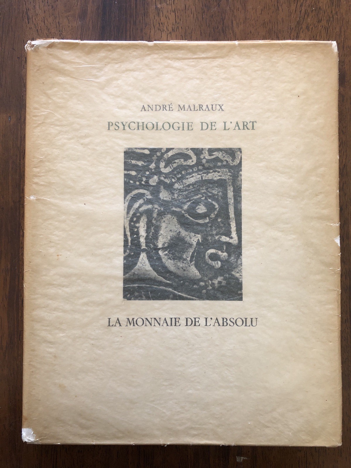 Andre Malrau Psychologie de l’Art La Monnaie De L’absolu softcover