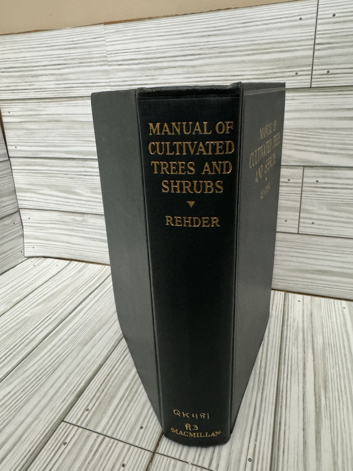 Manual of Cultivated Trees & Shrubs Rehder 1927 HC 1st Ed Macmillan