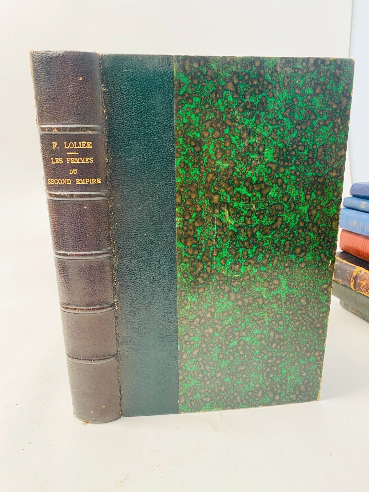 1906 Les Femmes Du Second Empire Papiers Intimes by Frédéric Loliée