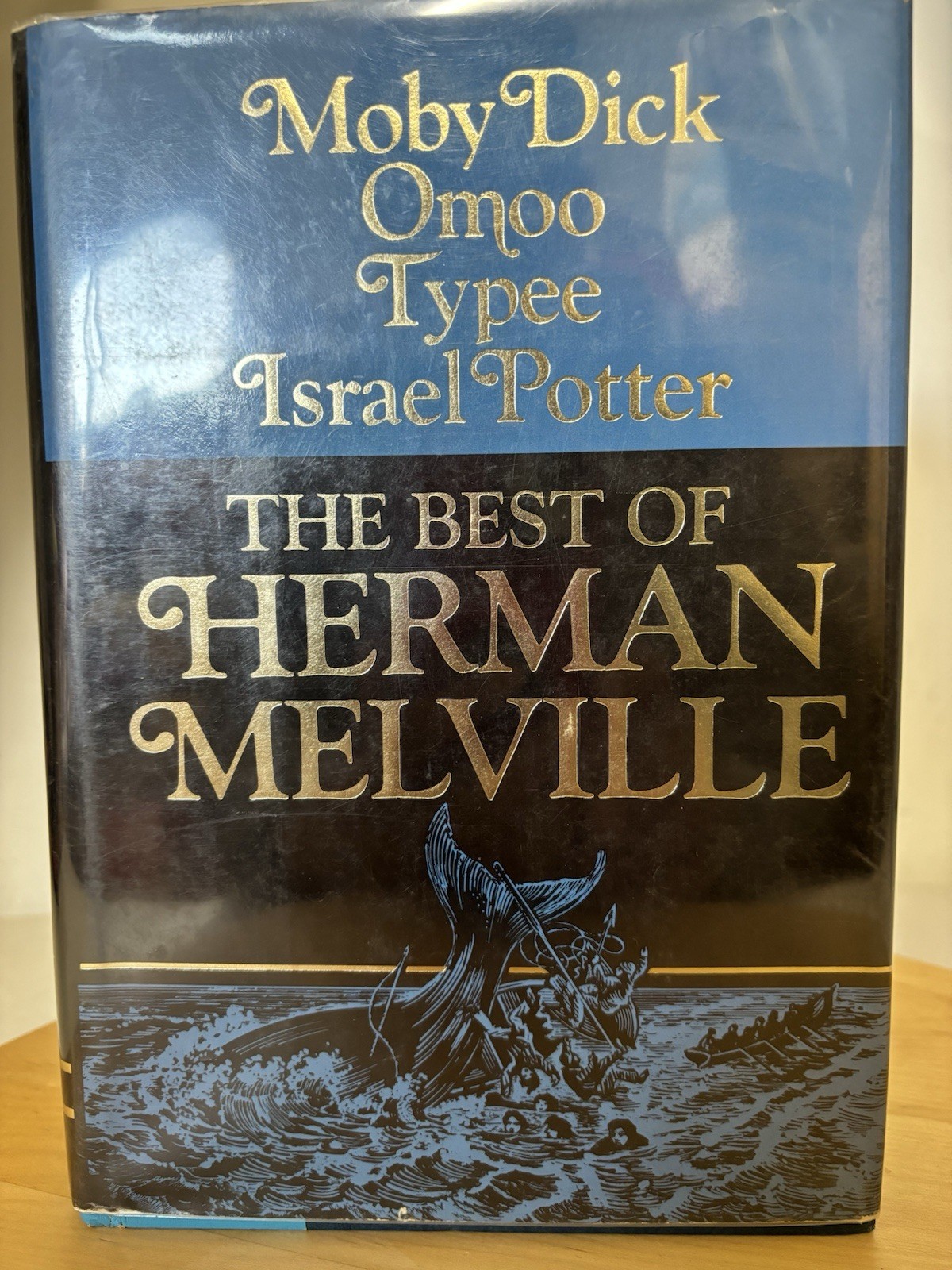 Herman Melville THE BEST OF HERMAN MELVILLE : Moby Dick, Omoo, Typee, Israel Po