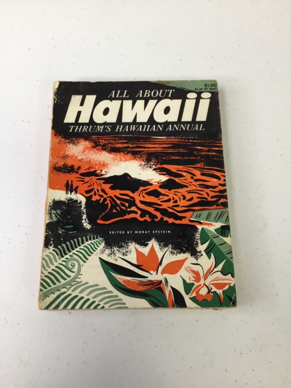 All About Hawaii, Thrums Hawaiian Annual 78th Edition 1953. Epstein. PB