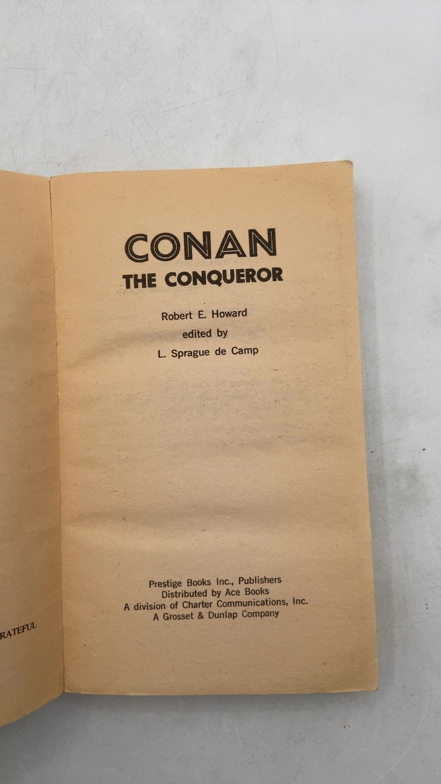 Conan THE Conqueror Robert E. Howard, edited by L. Sprague de Camp Paperback …