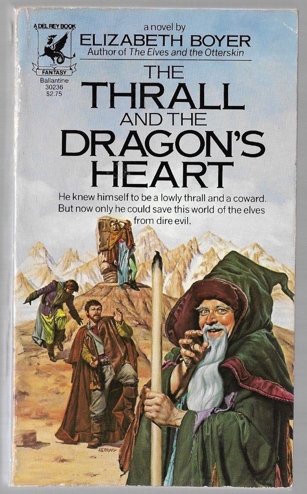 The Thrall and the Dragon’s Heart a Novel by Elizabeth Boyer