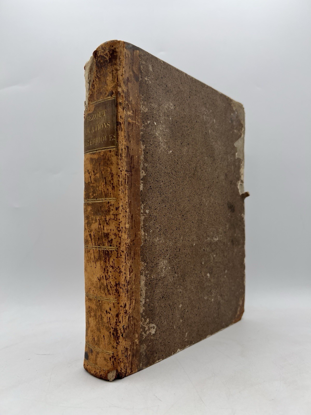 Théorie Générale des Équations Algébriques Etienne Bezout 1779 Antique French