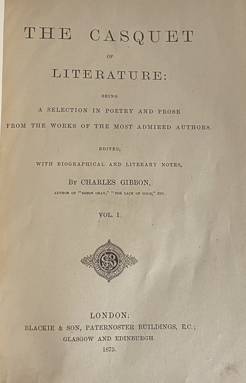 CASQUET OF LITERATURE 1875 VOL. I-II in 1 Volume Partial Leather Gibbon BLACKIE