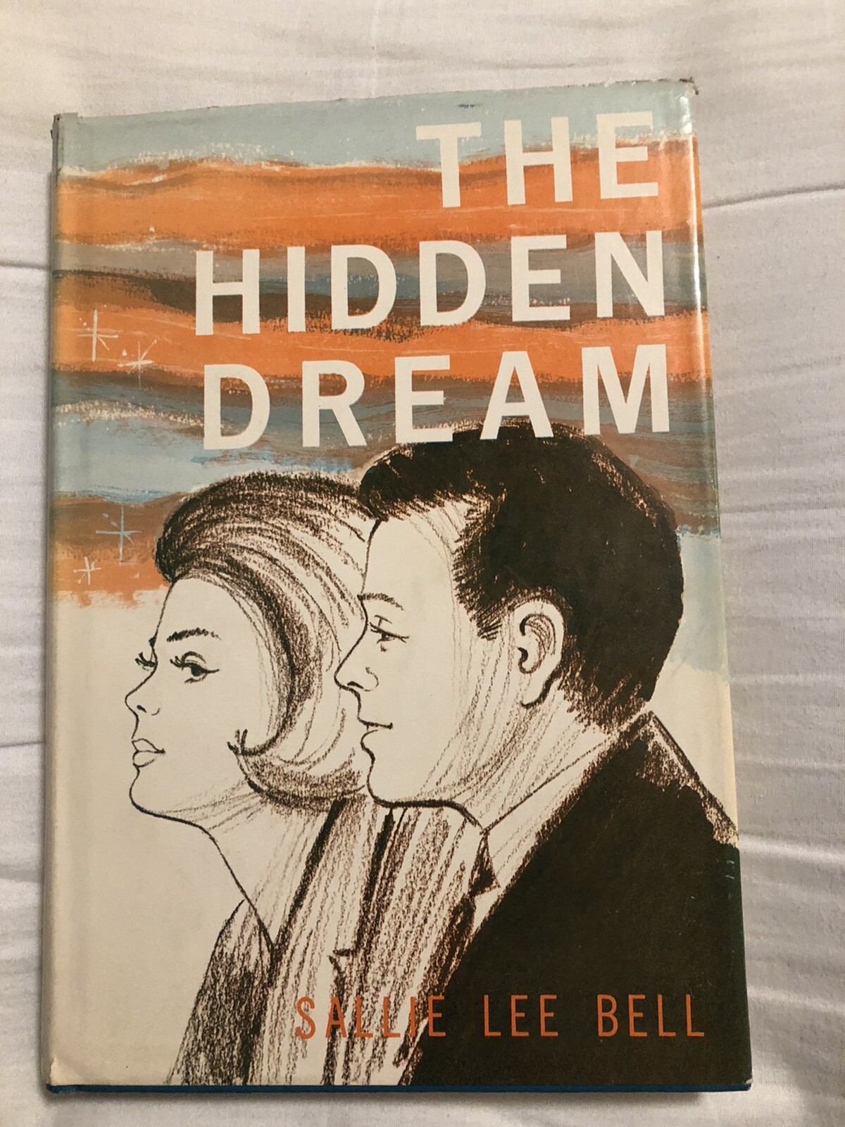 The Hidden Dream Sallie Lee Bell 1967 Zondervan Vintage Christian Fiction