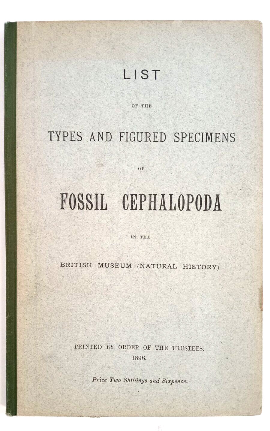 1898 British Museum of Natural History Publication: Types of Fossil Cephalopoda