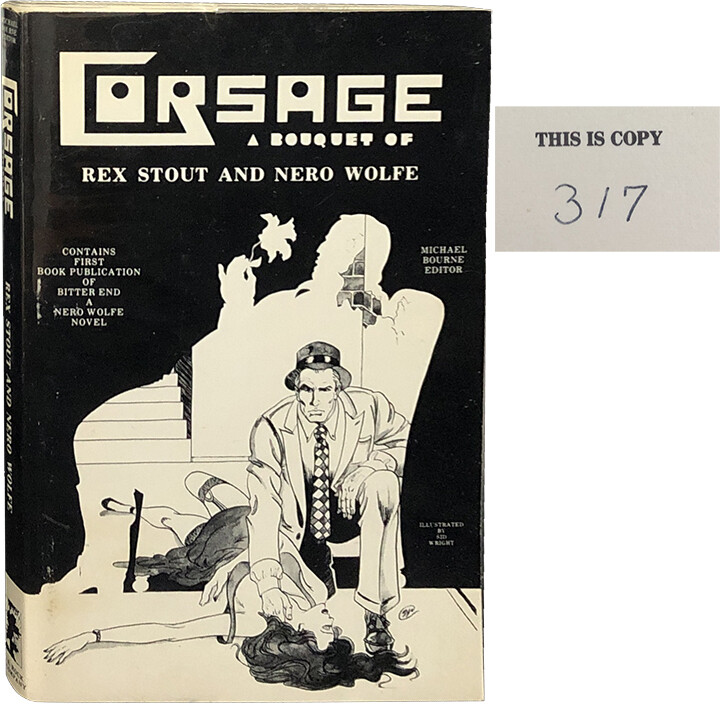 Michael Bourne / Corsage A Bouquet of Rex Stout and Nero Wolfe 1st Edition 1977