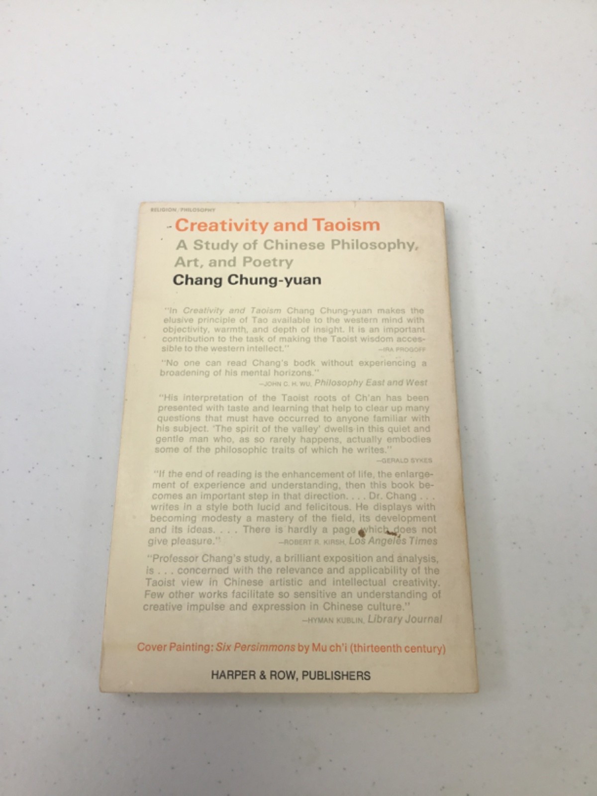 Creativity and Taoism. Chung-yuan. 1970 TPB, Illustrated