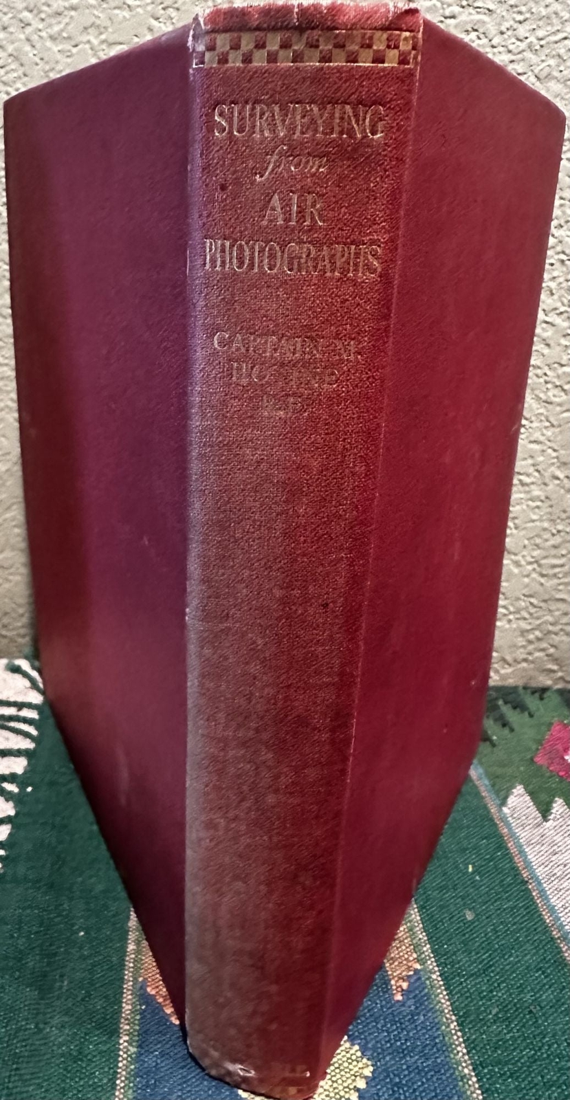 Captain M Hotine / Surveying from Air Photographs 1st Edition 1931